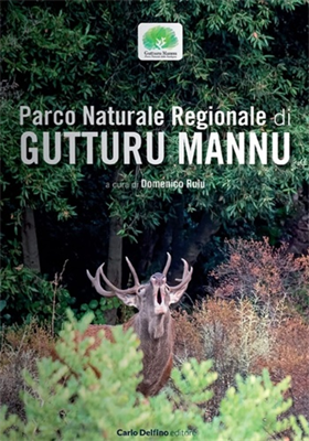 9788893612777-Parco naturale regionale di Gutturu Mannu. Guida dei sentieri.